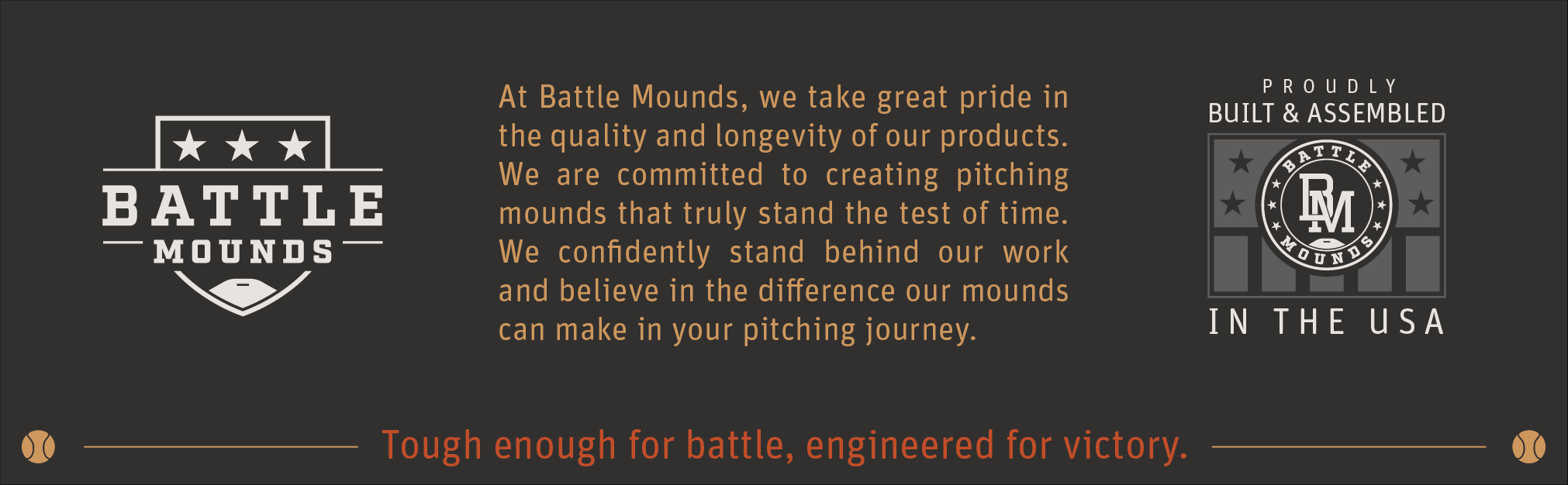Battle Mounds — proudly built and assembled in the USA